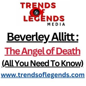 Beverley Allitt: The Angel of Death